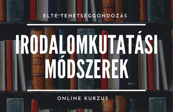 Irodalomkutatási módszerek - online kurzus