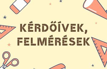 Kérdőívek/Felmérések