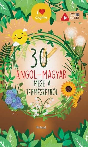 30 angol-magyar mese a természetről