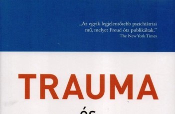 Trauma és gyógyulás