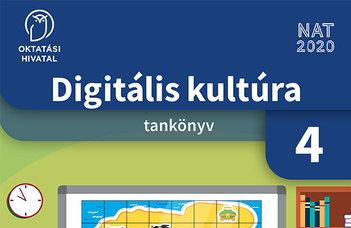Digitális kultúra 4. tankönyv