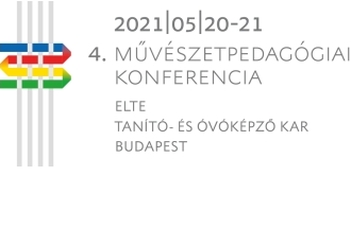 4. Művészetpedagógiai Konferencia